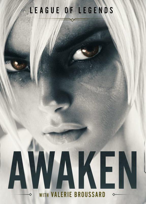 League of Legends: Awaken (C)