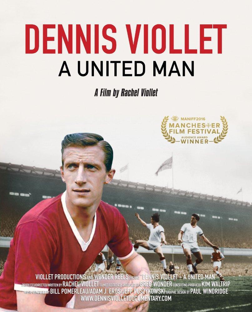 Dennis Viollet: A United Man