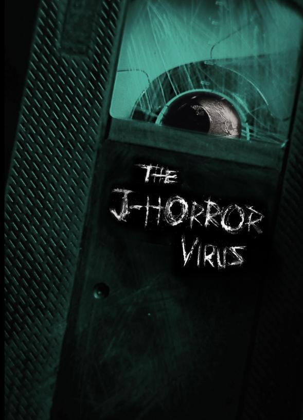 The J-Horror Virus