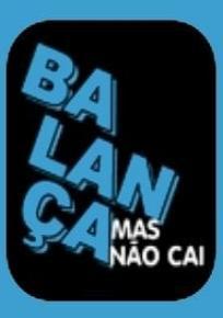 Balança mas não cai (Serie de TV)