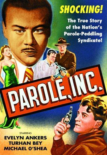 Parole, Inc.