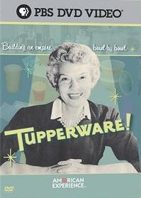 Tupperware! (American Experience)