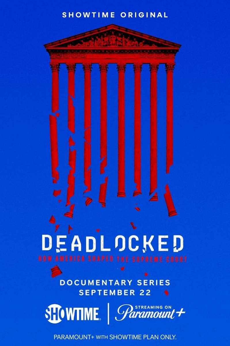 Deadlocked: How America Shaped the Supreme Court