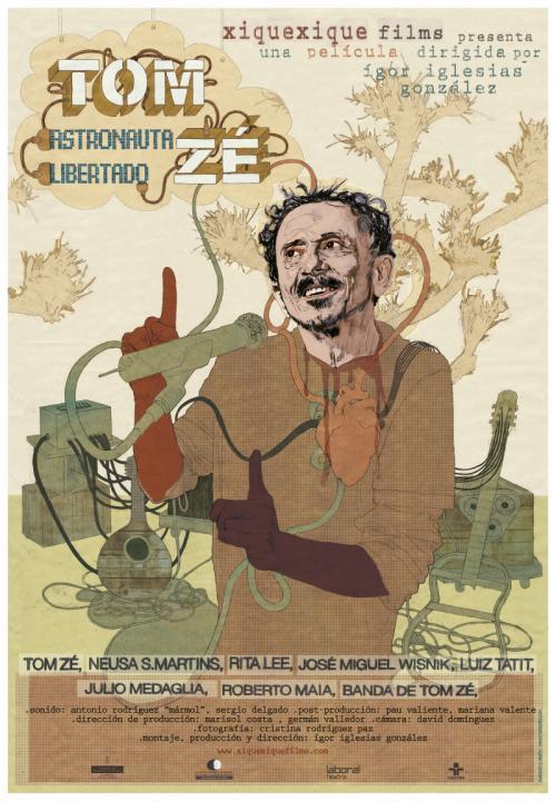 Tom Zé Astronauta Libertado (2009)