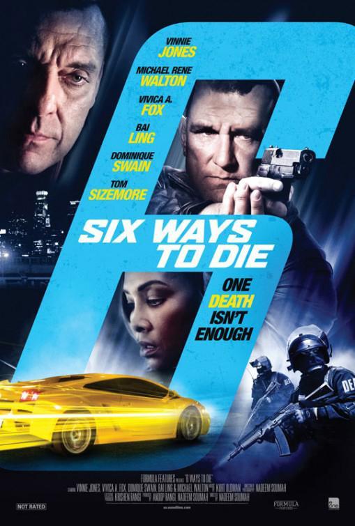 Six Ways to Die