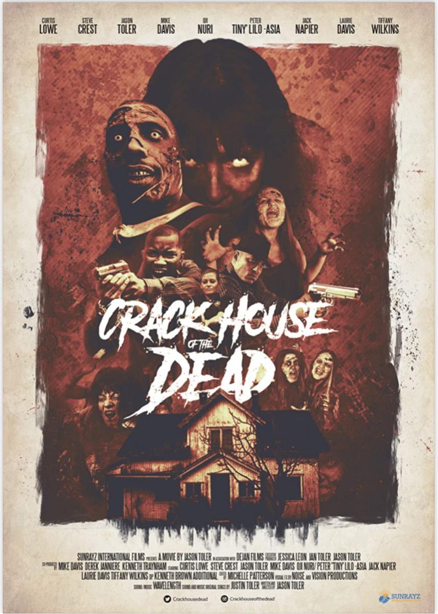 Crack House of the Dead