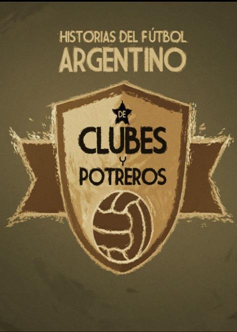 De clubes y potreros (TV Series)