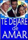 Te dejaré de amar (Serie de TV)