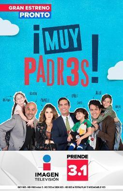 ¡Muy padr3s! (Serie de TV)