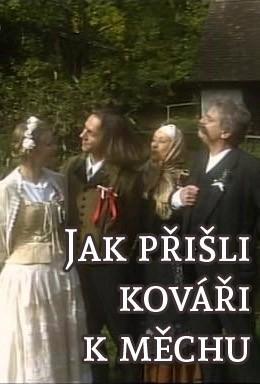 Jak prisli kovári k mechu (TV)