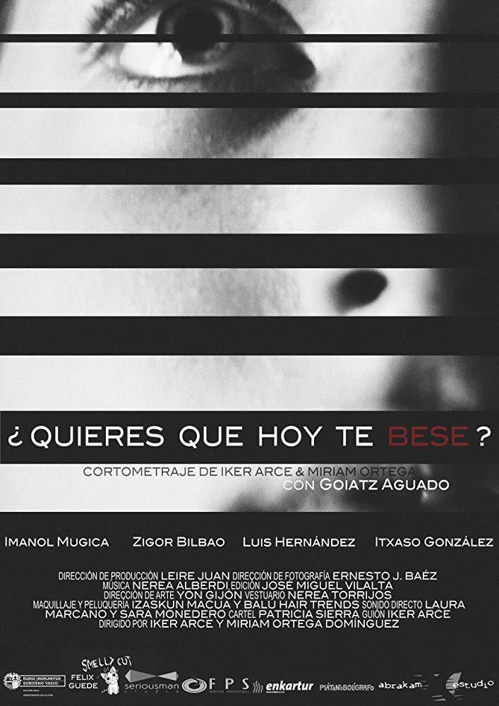 ¿Quieres que hoy te bese? (S)