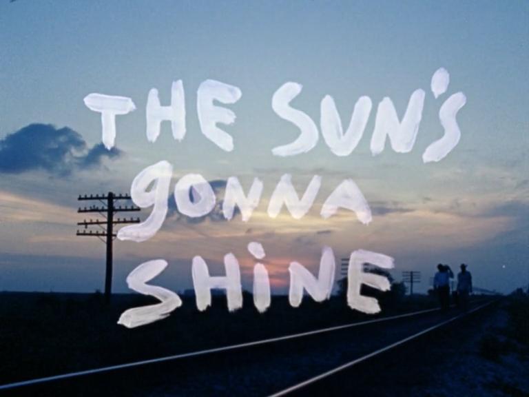 The Sun's Gonna Shine (C)