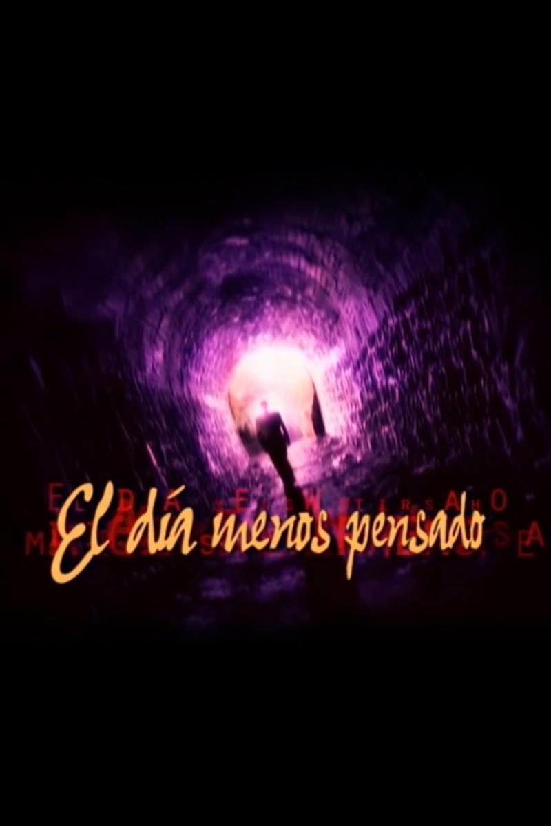 El día menos pensado (Serie de TV)