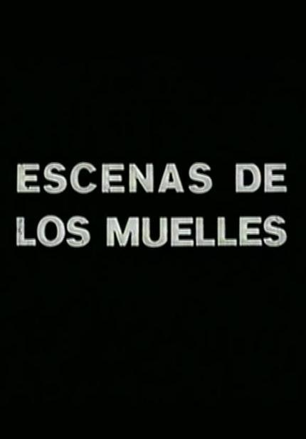 Escenas de los muelles