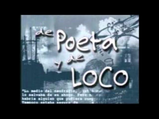 De poeta y de loco (Serie de TV)