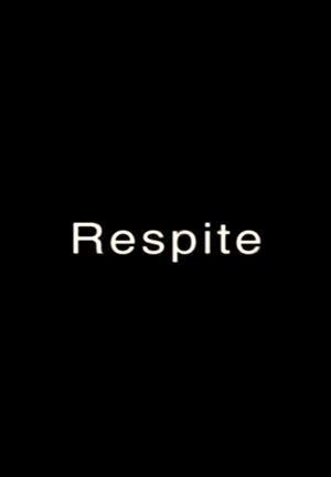 Respite