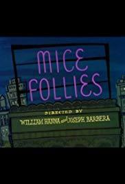 Tom & Jerry: Mice Follies (S)