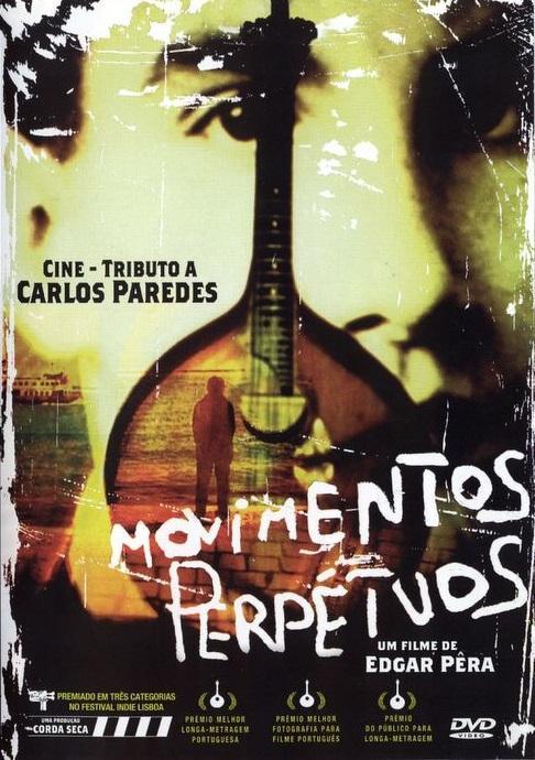 Perpetual Movements: A Cine Tribute to Carlos Paredes