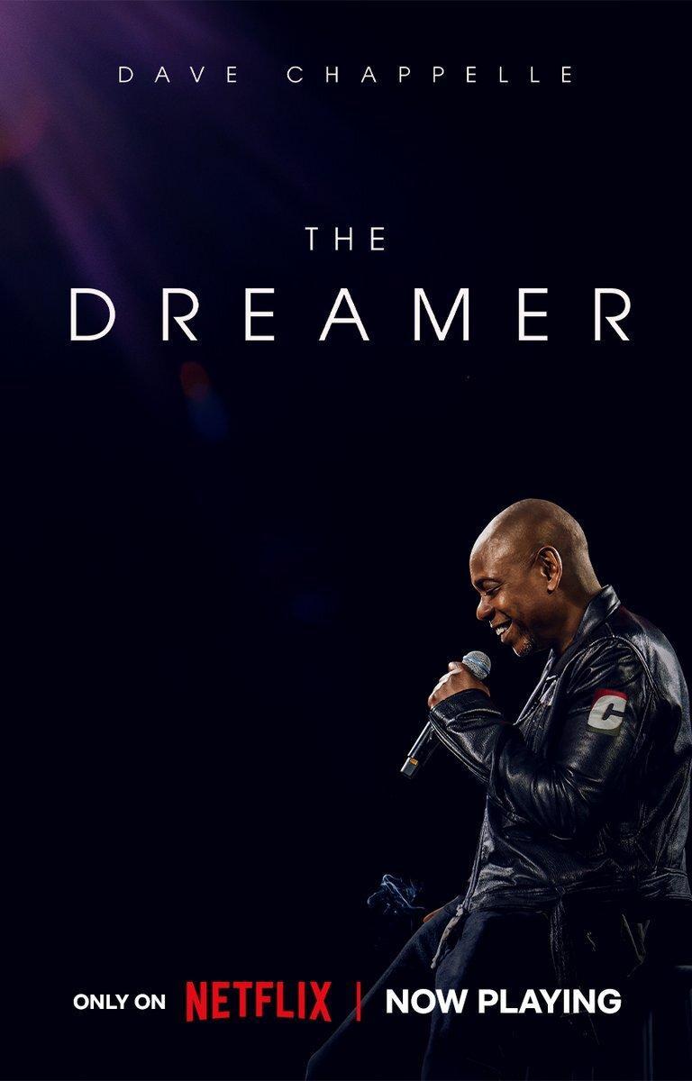 Dave Chappelle: The Dreamer