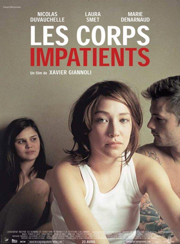 Les corps impatients