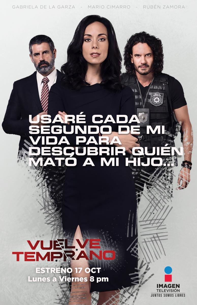 Vuelve temprano (TV Series)