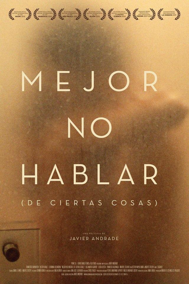 Mejor no hablar (de ciertas cosas)