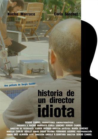 Historia de un director idiota