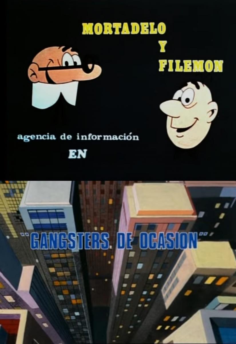 Mortadelo y Filemón: Gángsters de ocasión (C)