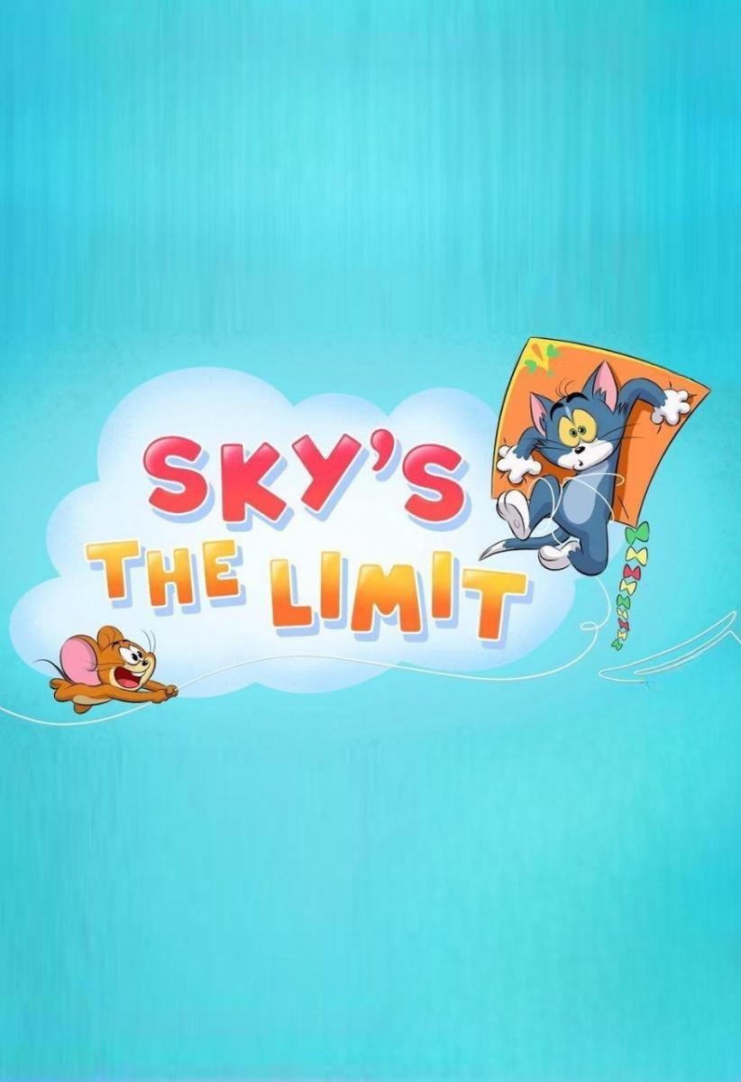 Tom and Jerry: Sky's The Limit (S)