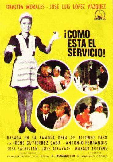 ¡Cómo está el servicio!