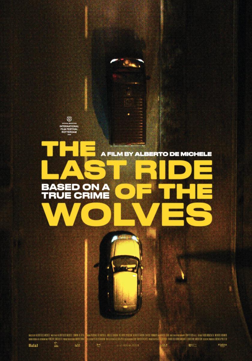 The Last Ride of the Wolves