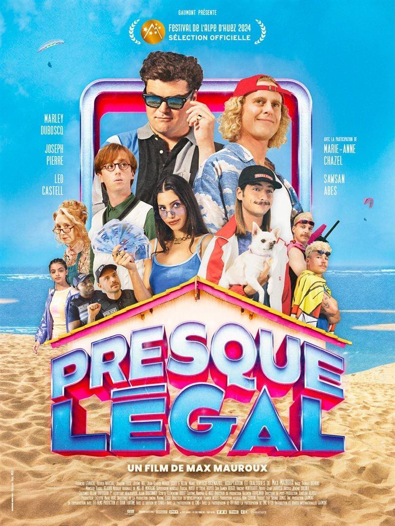 Presque legal