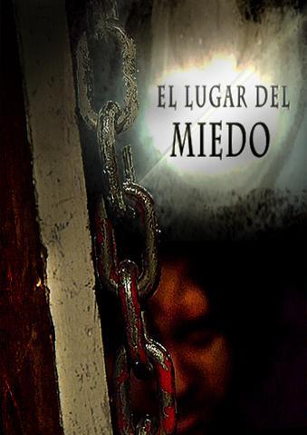 El lugar del miedo