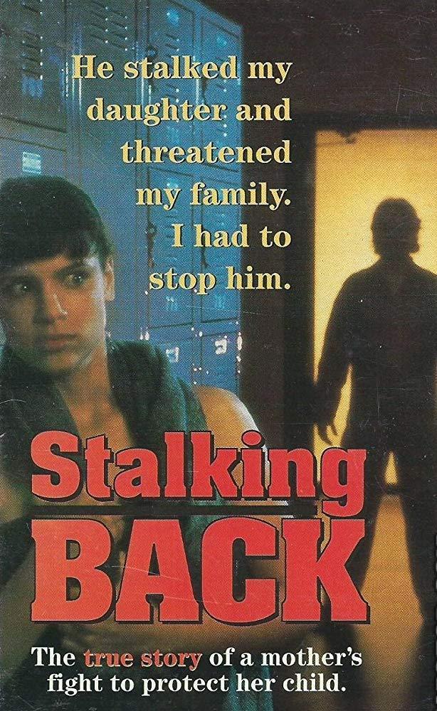 Moment of Truth: Stalking Back (TV)