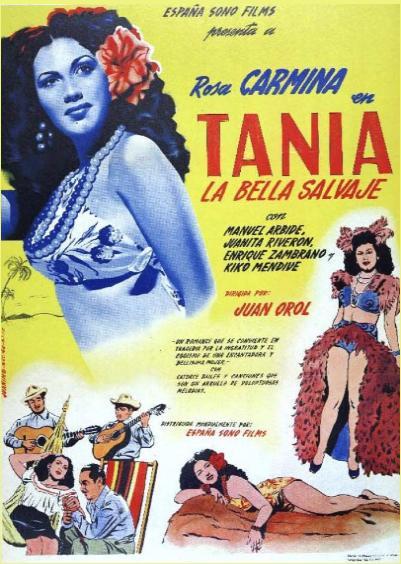 Tania, la bella salvaje