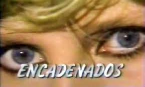 Encadenados (Serie de TV)