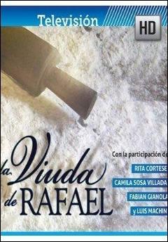 La viuda de Rafael (Serie de TV)