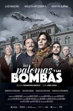 Las palomas y las bombas (Miniserie de TV)