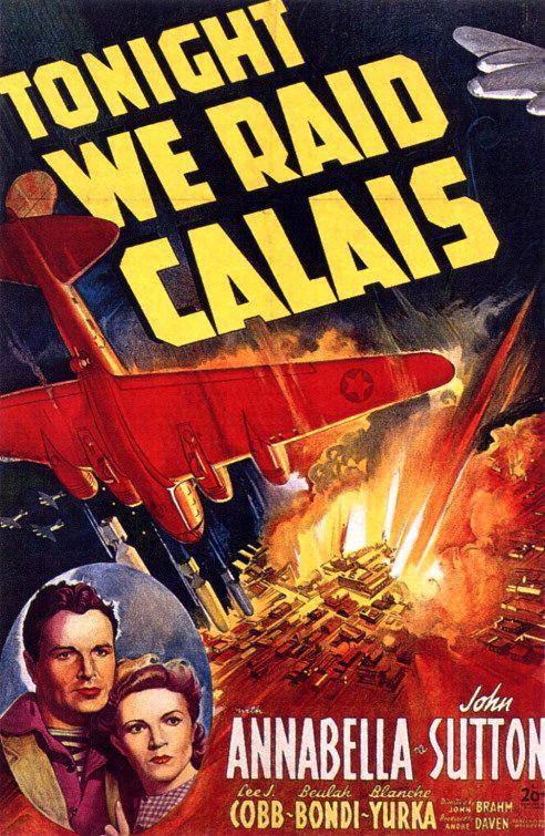 Tonight We Raid Calais