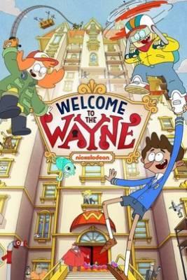 Welcome to the Wayne (TV Series)