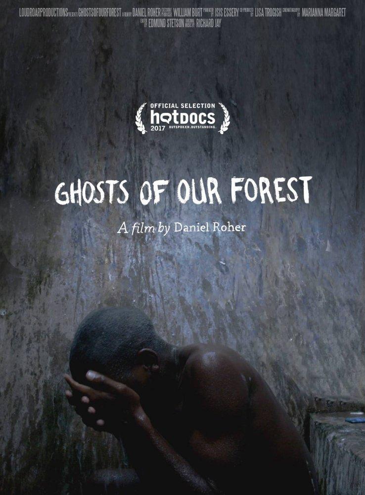 Ghosts of our Forest