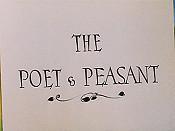 The Poet & Peasant (S)