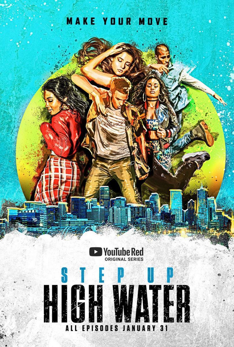 Step Up: High Water (Serie de TV)