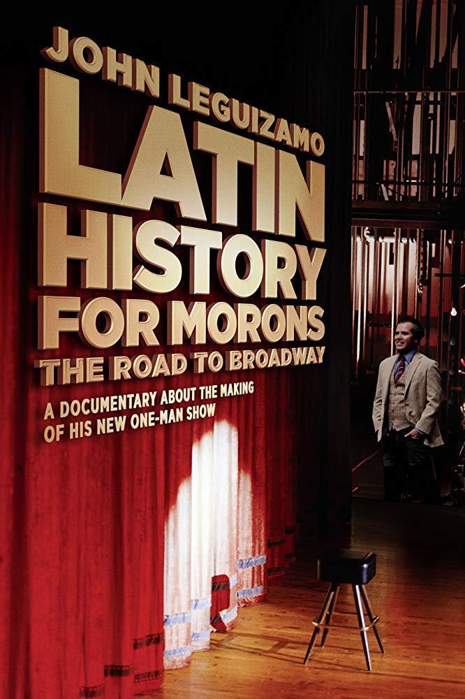 John Leguizamo's Latin History for Morons