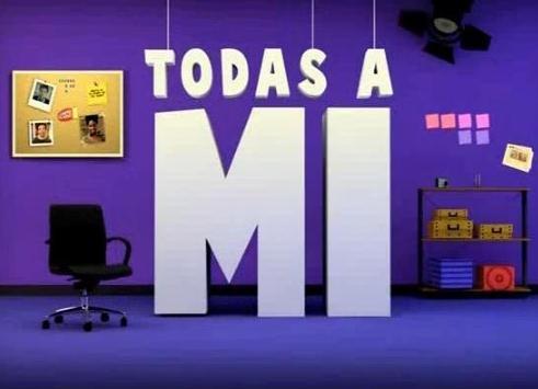 Todas a mí (Serie de TV)