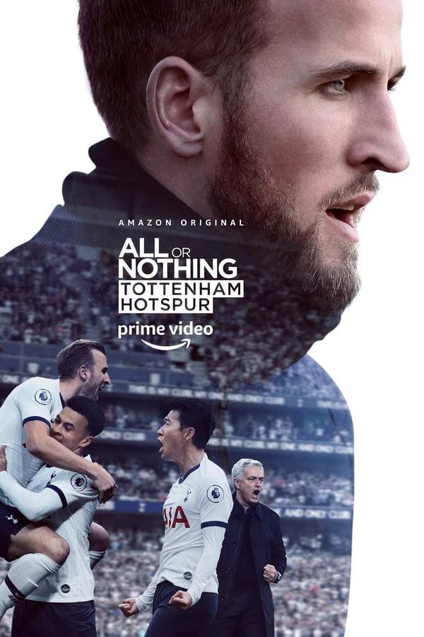 All or Nothing: Tottenham Hotspur (Serie de TV)