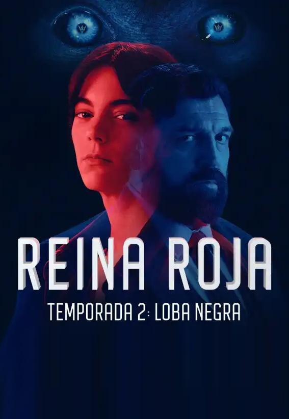 Reina Roja 2: Loba negra (Serie de TV)