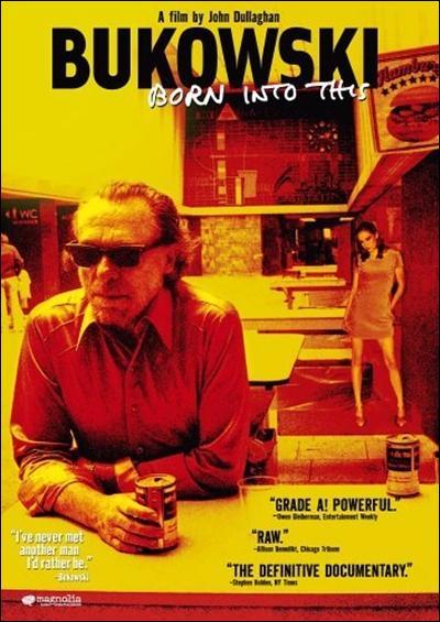 Bukowski: Born into This