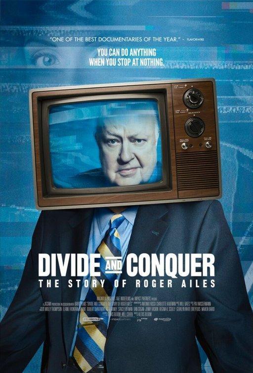 Divide y triunfarás. La historia de Roger Ailes