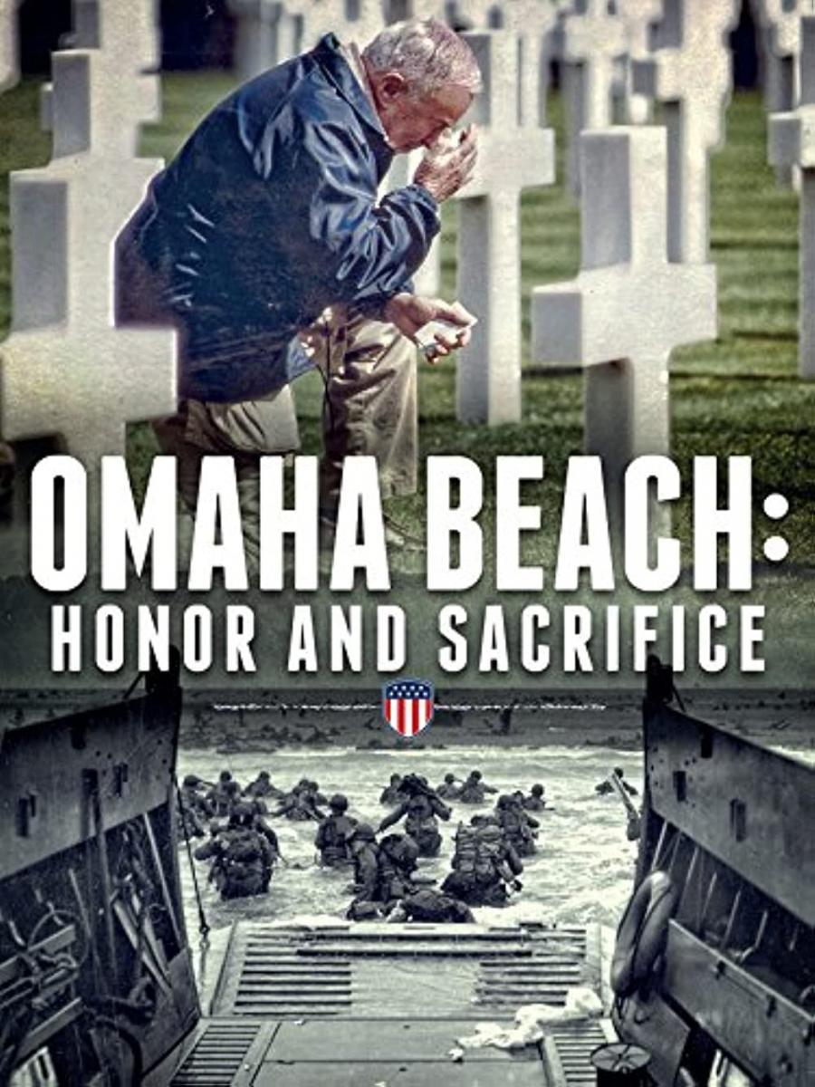 Omaha Beach, Honor and Sacrifice